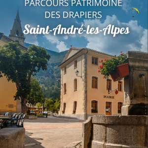 Parcours patrimoine drapier Saint-André-les-Alpes